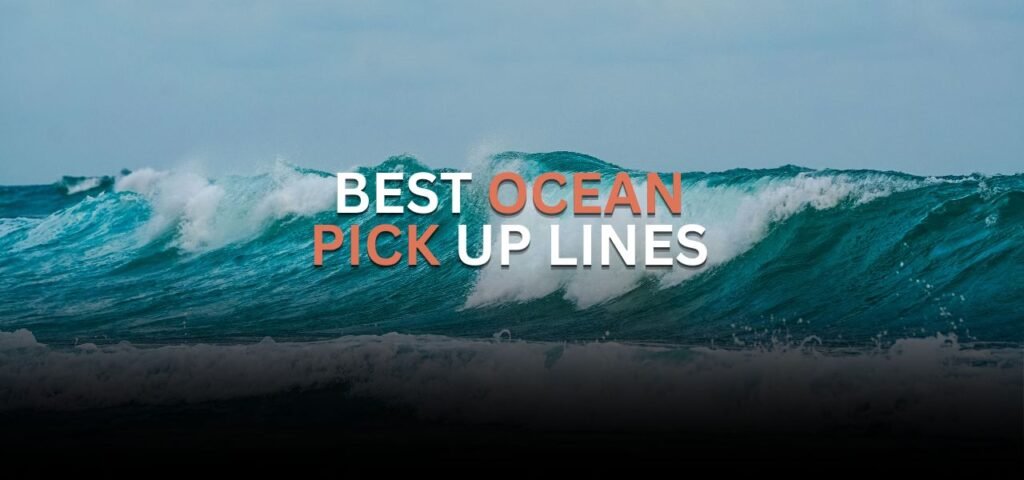 ocean pick up lines