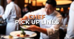 chef pick up lines
