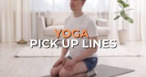 yoga pick up lines
