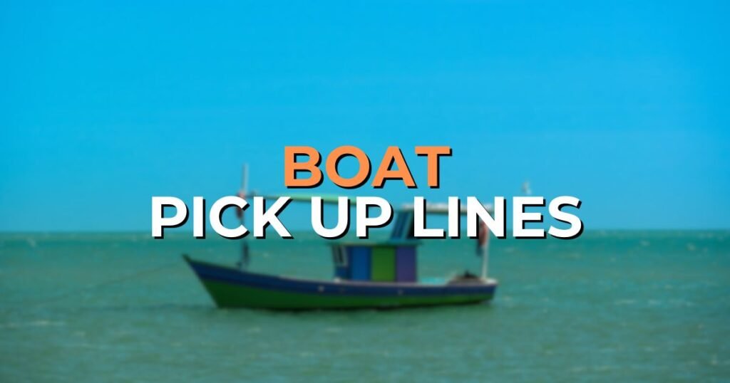 boat pick up lines